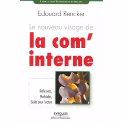 ISBN Le nouveau visage de la com'interne, Livre broché, 236 pages