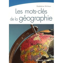 Les mots-clés de la géographie