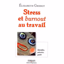 ISBN Stress et burnout au travail, Livre broché, 248 pages