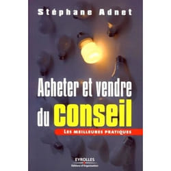 Acheter et vendre du conseil - les meilleures pratiques