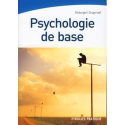 Psychologie de base - Psycho de base : d'Aristote à la psychogénéalogie (Broché)