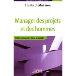 Manager des projets et des hommes (Broché)