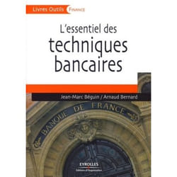 L'essentiel des techniques bancaires