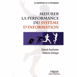 ISBN Mesurer la performance du système d'information, Livre broché, 216 pages