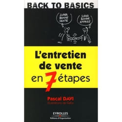 L'entretien de vente en 7 étapes