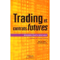 ISBN Trading et contrats futures, Livre broché, 420 pages