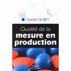 ISBN Qualité de la mesure en production, Livre broché, 236 pages