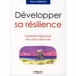 ISBN Développer sa résilience, Livre broché, 168 pages