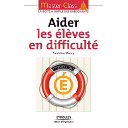 ISBN Aider les élèves en difficulté, Livre broché, 182 pages