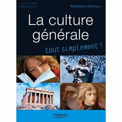 ISBN La culture générale tout simplement !, Livre broché, 404 pages