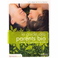 ISBN Le guide des parents bio, Livre broché, 192 pages