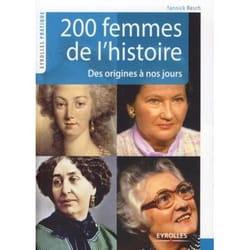 ISBN 200 femmes de l histoire. des origines a nos jours