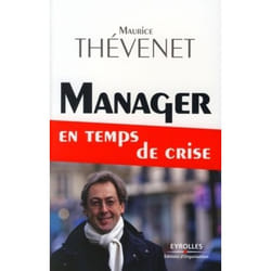 Manager en temps de crise