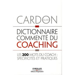 Dictionnaire commenté du coaching