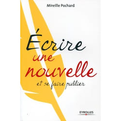Écrire une nouvelle et se faire publier