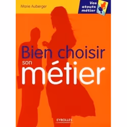 ISBN Bien choisir son métier, Livre broché, 206 pages