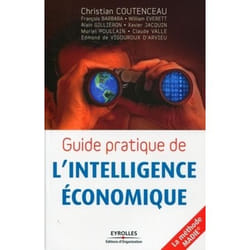 Guide pratique de l'intelligence économique