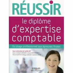 ISBN Réussir le diplôme d'expertise comptable, Livre broché, 236 pages