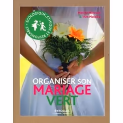 ISBN Organiser son mariage vert, Livre broché, 182 pages