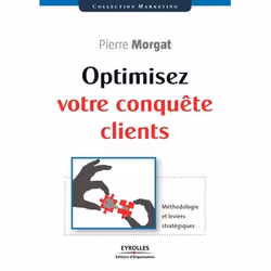 ISBN Optimisez votre conquête clients, Livre broché, 276 pages