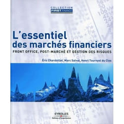 L'essentiel des marchés financiers Edition 2010