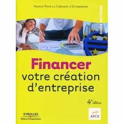 ISBN Financer votre création d'entreprise, Livre broché, 198 pages