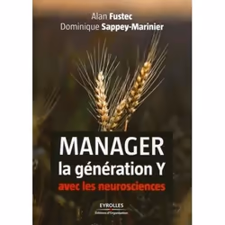 ISBN Manager la génération y avec les neurosciences, Livre broché, 264 pages