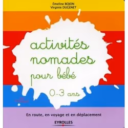 ISBN Activités nomades pour bébé, Livre broché, 136 pages