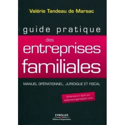 Guide pratique des entreprises familiales
