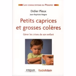 ISBN Petits caprices et grosses colères, Livre broché, 178 pages