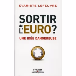 ISBN Sortir de l'euro ?, Livre broché, 208 pages