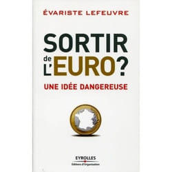 Sortir de l'Euro ?