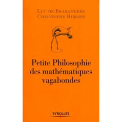 Petite philosophie des mathématiques vagabondes
