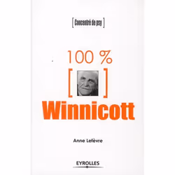ISBN 100 % Winnicott, Psychologie, Français, Livre broché