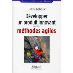 Développer un projet innovant avec les méthodes agiles