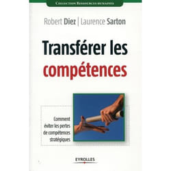 Transférerer les compétences - comment éviter les pertes de compétences stratégiques