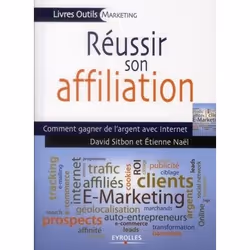 ISBN Réussir son affiliation, Livre broché, 164 pages