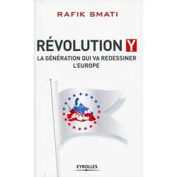 Révolution Y - la génération qui va redissiner l'Europe
