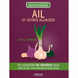 ISBN Ail et autres alliacés, Livre broché, 158 pages