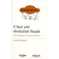 Il faut une révolution fiscale