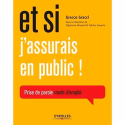 ISBN Et si j'assurais en public !, Livre broché, 94 pages