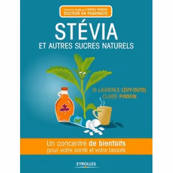 ISBN Stévia et autres sucres naturels, Livre broché, 184 pages