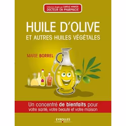 ISBN Huile d'olive et autres huiles végétales, Livre broché, 150 pages
