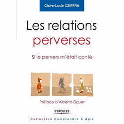 ISBN Les relations perverses, Livre broché, 226 pages