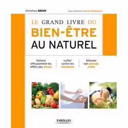 ISBN Le grand livre du bien-être au naturel, Livre broché, 330 pages