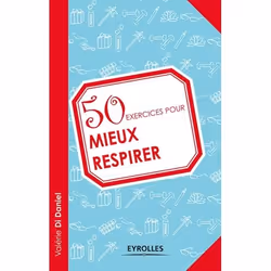 ISBN 50 exercices pour mieux respirer, Livre broché, 104 pages