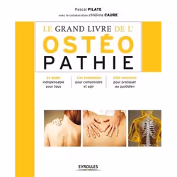 ISBN Le grand livre de l'ostéopathie, Livre broché, 344 pages