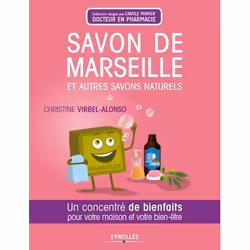 ISBN Savon de marseille et autres savons naturels, Livre broché, 136 pages