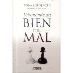 L'économie du bien et du mal