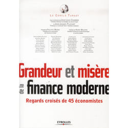 Grandeur et misère de la finance moderne